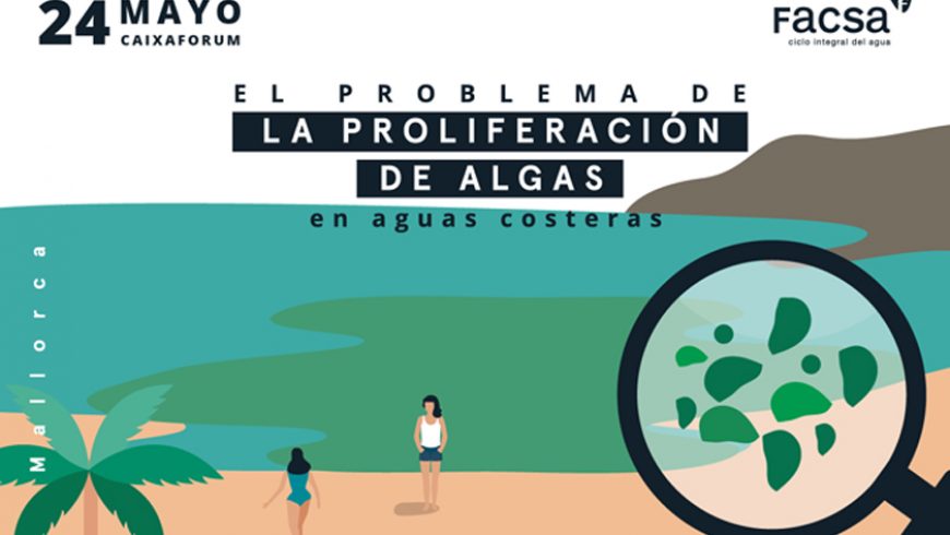 FACSA organiza unas jornadas en Palma de Mallorca para analizar la problemática de la proliferación de algas en aguas costeras