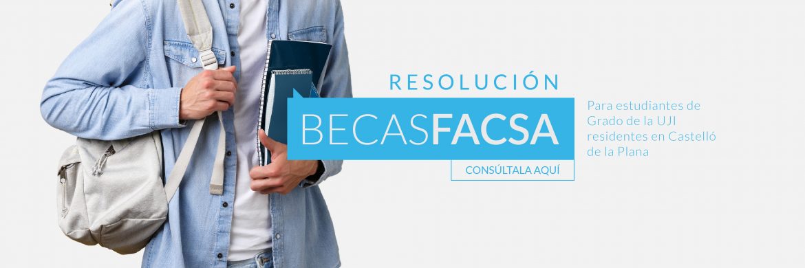 Banner_Web_Resolución_Becas_UJI_2022_FACSA.jpg